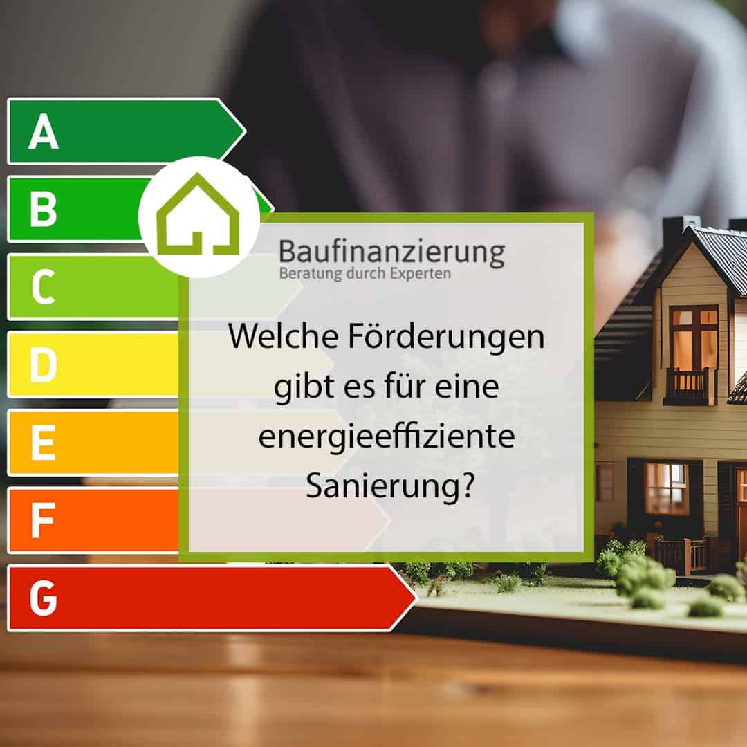 Baufin-Experten - Welche Förderungen gibt es für eine energieeffiziente Sanierung?